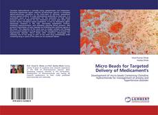Buchcover von Micro Beads for Targeted Delivery of Medicament's