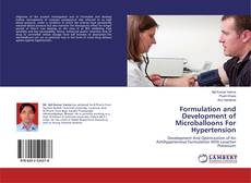 Formulation and Development of Microballoons For Hypertension kitap kapağı