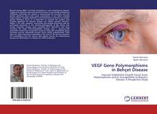 Couverture de VEGF Gene Polymorphisms in Behçet Disease