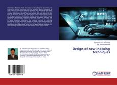 Borítókép a  Design of new indexing techniques - hoz