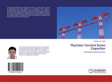Bookcover of Thyristor Control Series Capacitor