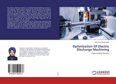 Copertina di Optimization Of Electric Discharge Machining