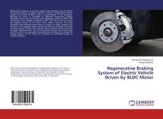 Buchcover von Regenerative Braking System of Electric Vehicle Driven by BLDC Motor