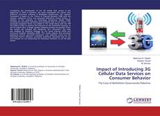 Bookcover of Impact of Introducing 3G Cellular Data Services on Consumer Behavior