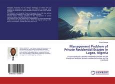 Bookcover of Management Problem of Private Residential Estates in Lagos, Nigeria