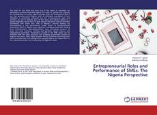 Обложка Entrepreneurial Roles and Performance of SMEs: The Nigeria Perspective