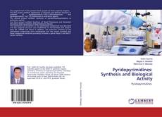 Pyridopyrimidines: Synthesis and Biological Activity的封面
