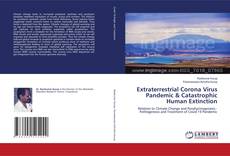 Bookcover of Extraterrestrial Corona Virus Pandemic & Catastrophic Human Extinction