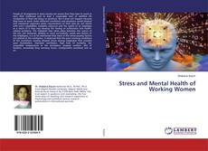 Stress and Mental Health of Working Women的封面