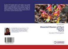 Buchcover von Dissected Flowers of Plant Families Part-II