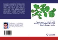 Copertina di Taxonomy of Eriophyoid mites(Eriophyoidea:Acari)of South Bengal, India