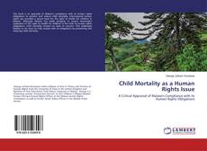 Child Mortality as a Human Rights Issue的封面