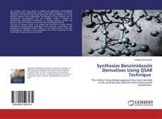 Synthesize Benzimidazole Derivatives Using QSAR Technique的封面