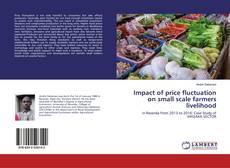 Buchcover von Impact of price fluctuation on small scale farmers livelihood