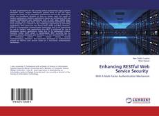Borítókép a  Enhancing RESTful Web Service Security - hoz