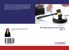 Copertina di The Glossary of Law Terms. Vol. II