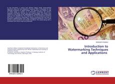 Bookcover of Introduction to Watermarking Techniques and Applications