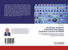 Copertina di Nonlinear Adaptive Extended State Space Predictive Control of PMSM
