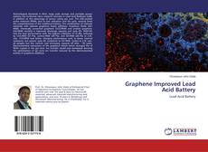 Copertina di Graphene Improved Lead Acid Battery