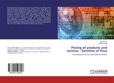 Copertina di Pricing of products and services - Sensitive of Price