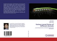 Copertina di Various Larval Forms of Different Animals