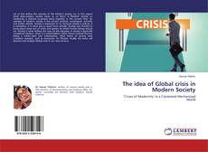 Copertina di The idea of Global crisis in Modern Society