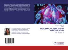 Copertina di PANDEMIC OUTBREAKS OF CORONA VIRUS