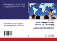 Copertina di Stress Among University Lecturers: A Challenging Issue
