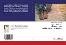 Copertina di Against Racial Discrimination: An Intertextual Analysis