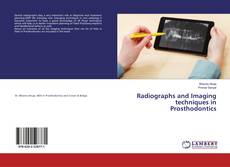 Copertina di Radiographs and Imaging techniques in Prosthodontics