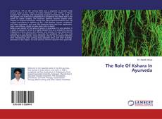 Copertina di The Role Of Kshara In Ayurveda