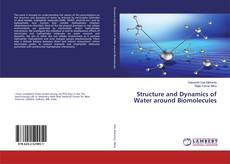 Copertina di Structure and Dynamics of Water around Biomolecules