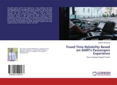 Copertina di Travel Time Reliability Based on DART's Passengers Experience