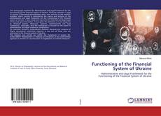Copertina di Functioning of the Financial System of Ukraine