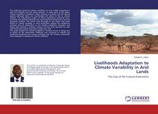 Couverture de Livelihoods Adaptation to Climate Variability in Arid Lands
