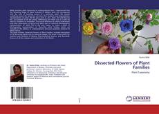 Capa do livro de Dissected Flowers of Plant Families 
