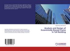 Copertina di Analysis and Design of Eccentrically Braced Frame in Tall Building