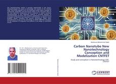 Buchcover von Carbon Nanotube New Nanotechnology Conception and Modelization CNTFET
