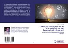 Portada del libro de Effects of Public policies on ICT innovations and Economic development