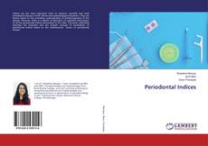 Copertina di Periodontal Indices
