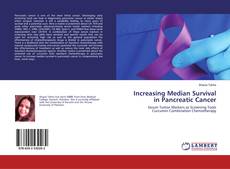 Copertina di Increasing Median Survival in Pancreatic Cancer