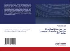 Copertina di Modified Filter for the removal of Medium Density RVI Noise