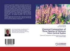 Copertina di Chemical Composition of Three Species of Ocimum from Central Sudan