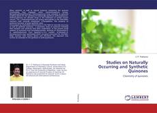 Buchcover von Studies on Naturally Occurring and Synthetic Quinones