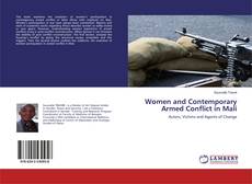 Borítókép a  Women and Contemporary Armed Conflict in Mali - hoz