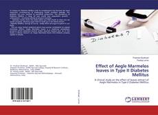 Copertina di Effect of Aegle Marmelos leaves in Type II Diabetes Mellitus