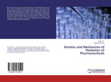 Copertina di Kinetics and Mechanism of Oxidation of Pharmaceuticals