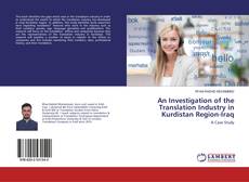 Copertina di An Investigation of the Translation Industry in Kurdistan Region-Iraq