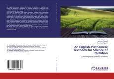 Bookcover of An English-Vietnamese Textbook for Science of Nutrition