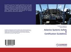 Bookcover of Avionics Systems Safety & Certification Guidelines